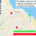 Map of St Andrews with text overlay reading The Highs and Lows of walking, wheeling and cycling in St Andrews